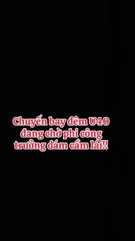 Chuyến bay đêm #maybaybagia #phicongtre #tuyenphicong 