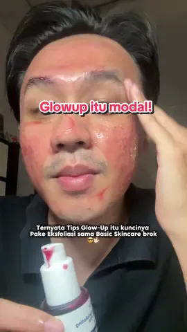 Modalnya glow up itu gak mahal, yang mahal itu konsisten nya! Cobain dulu 2 minggu, nanti juga kaget sm hasilnya 😝 #PeelingSerumpertamabuatcowoindo #KunciGlowupCowok #BasicSkincareAntiRibet 