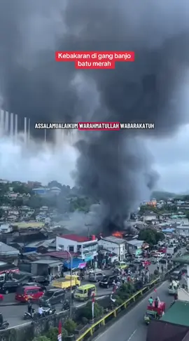 Kebakaran di gang banjo batu merah #kebakarandibatumerah #gangbanjobatumerah #ambon #turunturunbatumerah