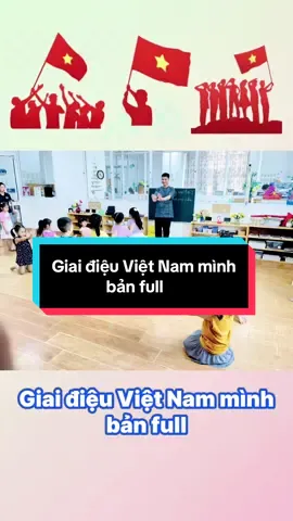 Giai điệu Việt Nam mình bản full / Văn nghệ khai giảng/#giaidieuvietnamminh  #viral #gvmn #vannghekhaigiang #mamnon #ti̇ktok #cogiaomamnon #khaigiang #viralvideo #xuhuong #trending #capcut #preschool #preschoolteacher #kindergarten #kindergartenteacher #steam #montessori #thomaitat #thaythodaynhay 