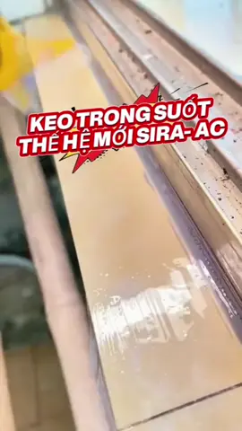 Chống thấm trong suốt thế hệ mới SIRA- AC   ✅ Chất keo trong suốt  ✅ Nhanh Khô sau 1h ✅ Bám dính chắc chắn ✅ Không ố vàng  #chongtham #keochongtham #keochongthamtrongsuot #chongthamsira #sira#sonsuanha #sonnha 
