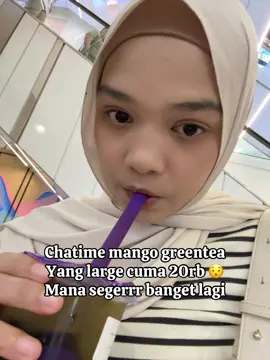 Segerrrr bangeett ini mahhh chatime mango greentea nya Enak parah 😍 #promo #promotiktok #chatime #deliparkmedan 