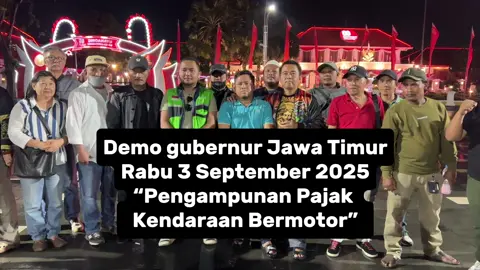 Demo gubernur Jawa Timur, Rabu 3 September 2025 “pengampumnan Pajak Kendaraan Bermotor”