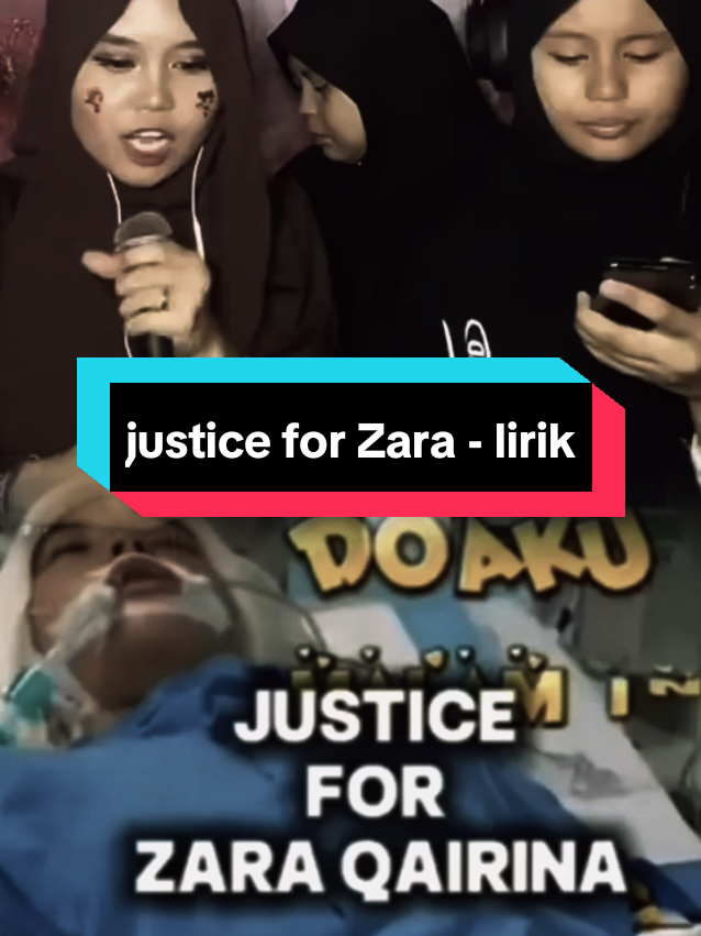 justice for Zara #justiceforzara #lirik 