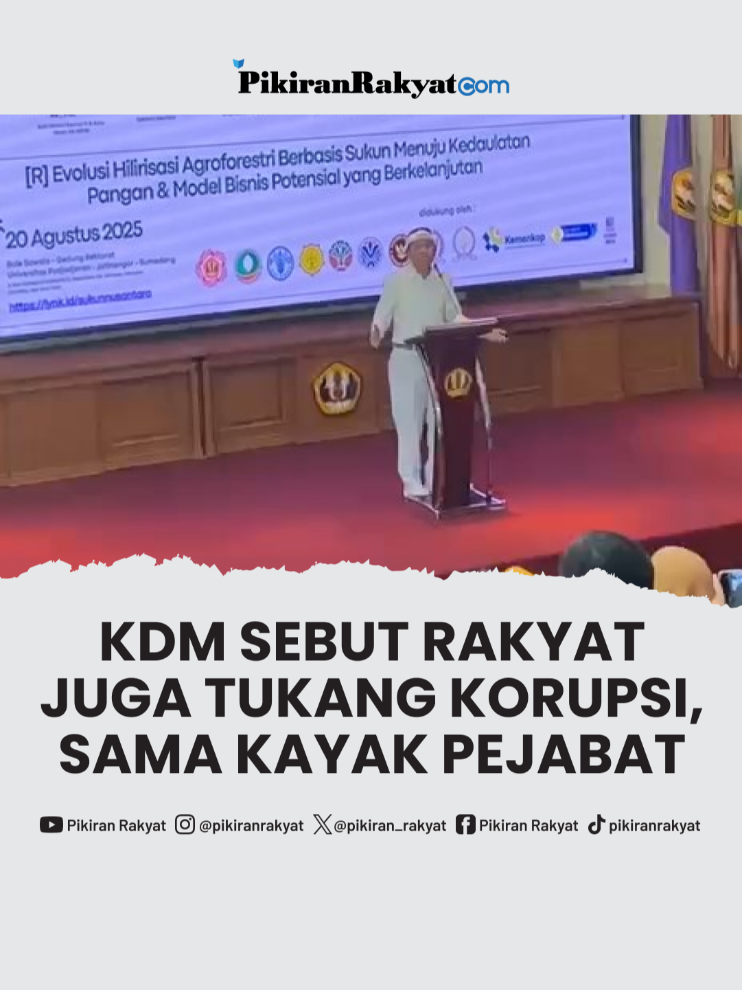 Gubernur Jabar Dedi Mulyadi (KDM) menyebut sifat koruptif dan serakah juga dimiliki rakyat, bukan cuma pejabat. Hal itu disampaikan KDM dalam pidatonya di Kampus Universitas Padjadjaran dalam seminar Hilirisasi Agroforestri Berbasis Sukun pada 20 Agustus 2025. . Rio/PRMN . #KDM #DediMulyadi #Korupsi #Koruptor