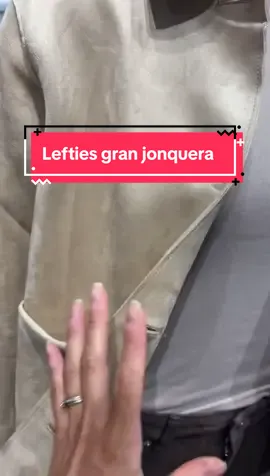 Petit tour chez lefties au CC GRAN JONQUERA 17 août 2025 