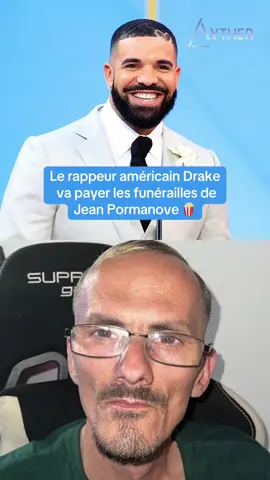 Le rappeur Drake va payer les funérailles de Jean Pormanove ! 🍿 #jeanpormanove #drake #adinross #kick #streamer 