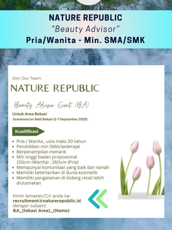 Lowongan Beauty Advisor Nature Republic #lokerbekasi#lokerjabodetabek#lowongankerja#infoloker#lokersmasmk 