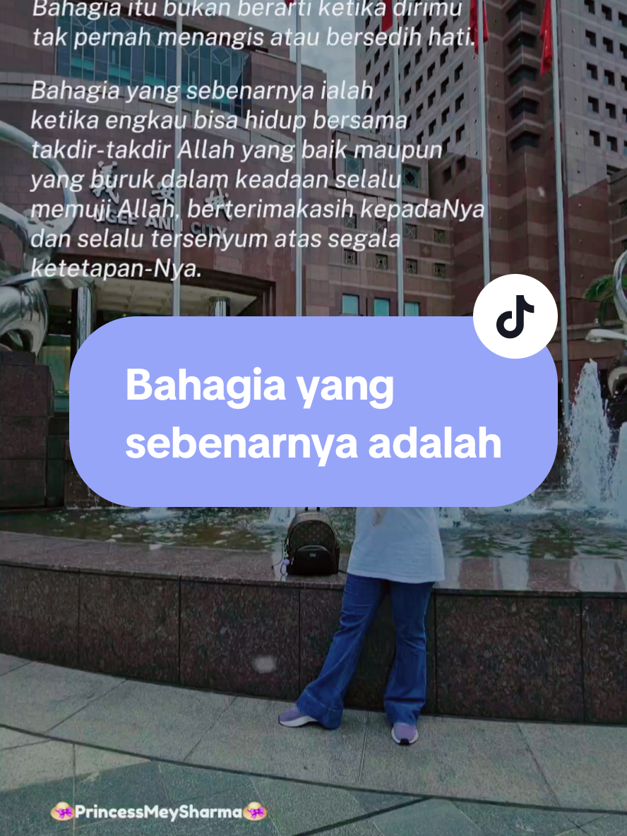 Bahagia yang sebenarnya adalah ... #quotes #bahagia #princessmeysharma #wanitasukses #cantikcuanceriapower 