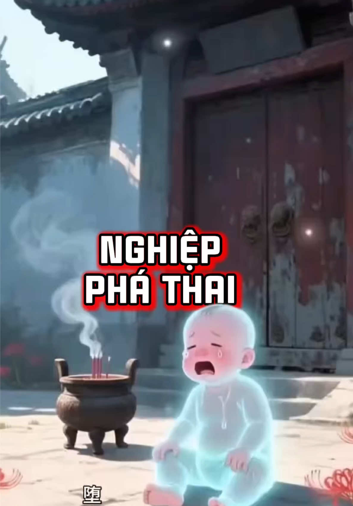 Nghiệp Phá Thai#xuhuong #phatphaptubii #phatphapnhiemmau🙏🙏🙏 #hacbachvothuong #nhansinhtrietluan 