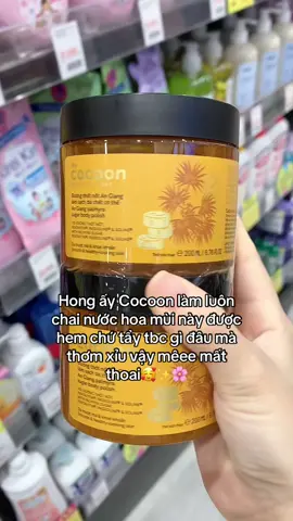 E này vừa thơm vừa mịn dùng cứ bị mee luôn í 🥰 #taytbc #taydachetbody #cocoon #xuhuong #vanmeoriviu 