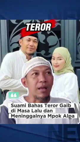 Suami Bahas Teror Gaib di Masa Lalu dan Meninggalnya Mpok Alpa #mpokalpa #viral #gosip #creatorsearchinsights 