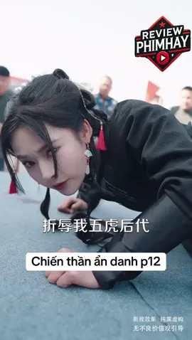Chiến thần ẩn danh #1 #xuhuong  #review #teviewphim #reviewphimhay #mereviewphim #mereview #phimngontinh #khophimngontinh #phimtrungquoc #fyp #daophimtrung #foryou #chiến_thần #reviewphimmoingay #phimcotrangtrungquoc #thần_vương 