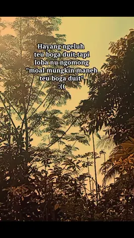 #quotes #papatahsunda #pepelingsunda #quotessunda #fyp 