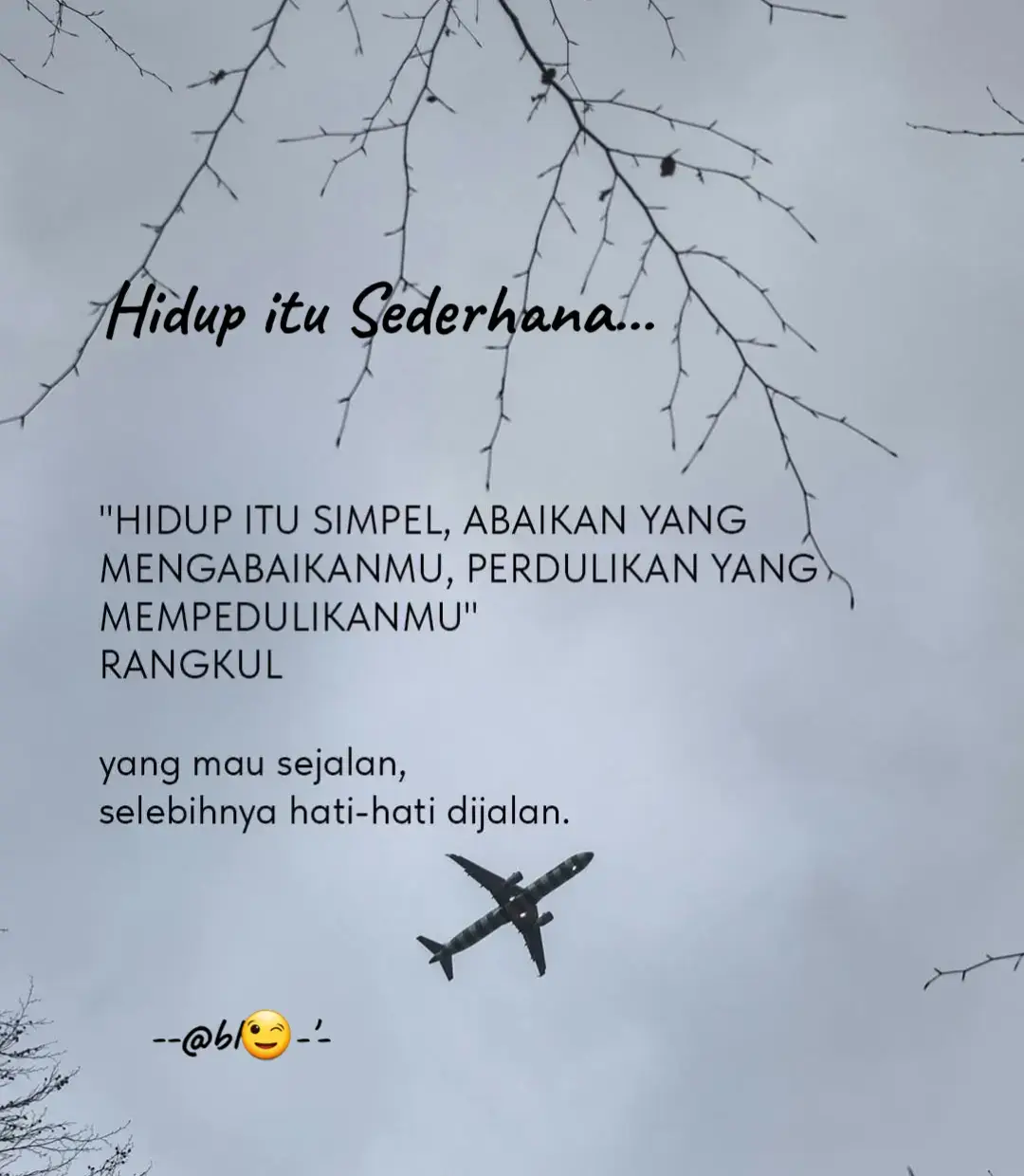 hidup itu sederhana... #Nasehat#