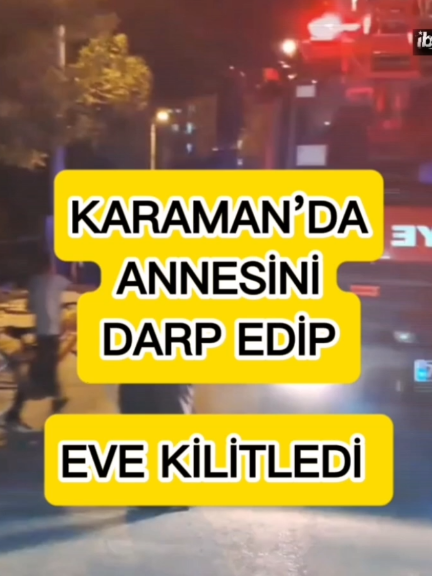 📍 Karaman’da Yürek Sızlatan Olay! 78 yaşındaki A.T., akıl sağlığı yerinde olmadığı iddia edilen oğlu M.T. tarafından darp edilip eve kilitlendi. Komşuların ihbarı üzerine olay yerine polis ve sağlık ekipleri sevk edildi. Yaşlı kadın, kendi imkanlarıyla evden çıkmayı başardı. Gözyaşları içinde yaşadıklarını anlatan A.T., huzurevine yerleştirilme teklifini reddederek: 👉 “Ben ölürsem öleyim, huzurevinde öleceğime kendi evimde ölürüm” dedi. Bu sözler mahalle sakinlerini derinden duygulandırdı. 🔴 Polis, daha önce akıl hastanesinde tedavi gören M.T.’nin yakalanması için çalışma başlattı. 📌 Detaylar ve gelişmeler 👉 ibrala.com 🔔 Son dakika haberleri için bizi takip etmeyi unutmayın. 📲 Whatsapp grubumuza katılmak için: 0545 530 7070 📌 Etiketler #Karaman #SonDakika #Haber #YaşlıKadın #ŞiddeteHayır  #KaramanHaber . #ibralacom #KaramanHaber #Gündem #Türkiye #Olay
