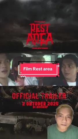 Sebuah film rest area yg bakal tayang ditanggal 2 oktober , jangan lupa kepoin 😱 seru!! #fyp #horror #RestArea #restareafilm #Filmhororindonesia 