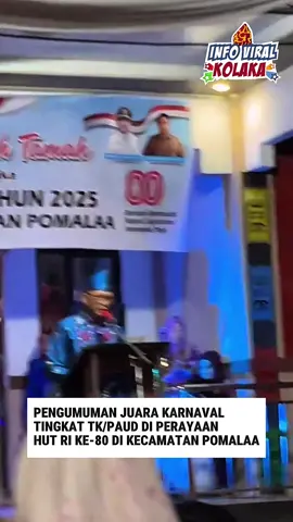 #infoviralkolaka #juarakarnaval #hutri80 #pomalaa #tkpaud 