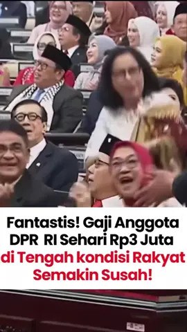 .....FULL JOGED.... Gaji DPR Resmi Di Naikkan3 Juta Per HariNote 👉 Melihat jogetnya kerudung merah hatiku sakit sekali 😭😭😭