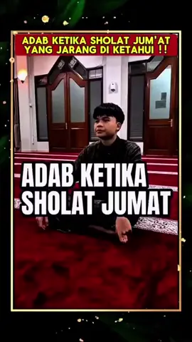 #adabketikasholatjumat #sunnahrasul #dakwahislam #vidioviral #fypシ゚viral 