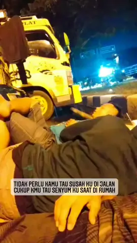 supir bisa tidur nyenyak dimna pun🥺