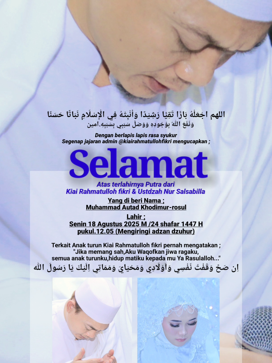 Adapun dari ke-9 Anak kiai rahmatulloh fikri yg hampir kesemua Nama-Nama nya bernuansa Khidmat Rasulullah,di antaranya ; 1).Shofiyah Aqilah 2).Khodijah Arifatul khoir 3).Fatimah Arinal Muna 4).Muhammad mahfudz 5).FATIHAH Aida Tifani 6).Muhammad ibadu Robbih 7).Rihanah Abidaturrosul 8).Muhammad Wasil khodimurrohman 9).Muhammad AUTAD khodimurrosul. ----- اللهم اجْعَلْهُ بَارًّا تَقِيًّا رَشِيْدًا وَأَنْبِتْهُ فِي الْإِسْلَامِ نَبَاتًا حَسَنًا وَنَفَعَ اللهُ بِوُجُودِهِ وَوَصَلَ سَبَبِي بِسَبَبِهِ.امين -------- #kelahirananakkiairahmatullohfikri #putraputrikiairahmatullohfikri #anakkiairahmatullohfikri #istrikiairahmatullohfikri #kalimatkiairahmatullohfikri #kalimatpenyerahanjiwakiairahmatullohfikri #kalamkhaskiairahmatullohfikri #quoteskiairahmatullohfikri  #kalampenyerahanjiwakiairahmatullohfikri #kiairahmatullohfikri #kiairahmatullohfikri #kiairahmatullohfikribekasi #kyaifikri #ulamabekasi #ulamakharismatikbekasi #ulamatanahbekasi #ulamasejukbekasi #biografikiairahmatullohfikri