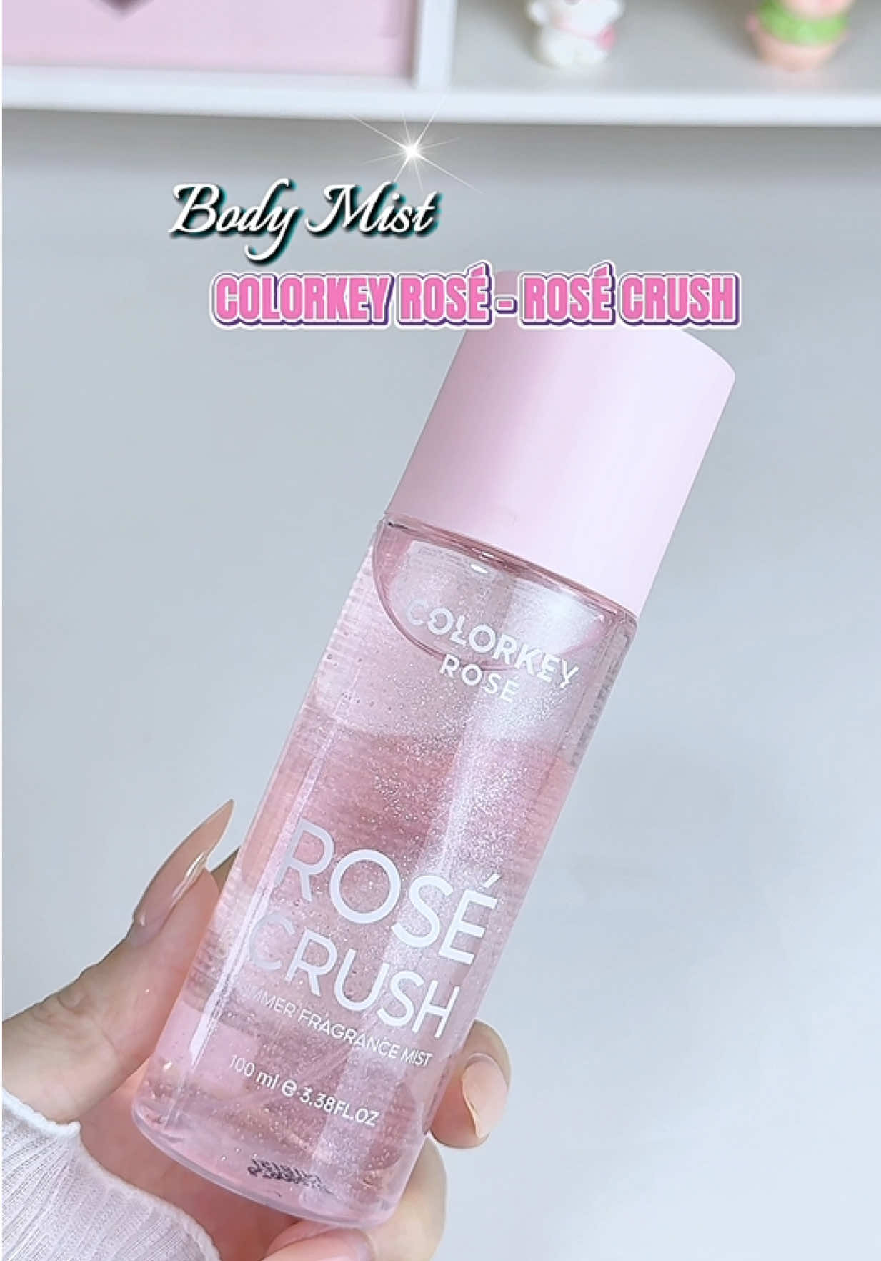 COL0RKEY ROSÉ CRUSH mùi hương ngọt ngào, tươi mới tự tin toả sáng mọi lúc, mọi nơi! #colorkeyrosé #rosécrush #bodymist #colorkey