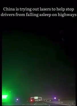 China is testing laser -based systems on highway to help prevent drivers from falling asleep. These lasers emit flashing or patterned light aimed near the road (not into drivers eyes) to stimulate alertness and grab attention especially in long , monotonous stretches where fatigue is common. • • • • • #fyp #viral #reels #technology #China