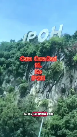 Cara Lengkap dari KL ke IPOH Cara naik kereta api ke Ipoh dan Cara naik Bus ke Ipoh Cara rekomendasi ke Ipoh juga ada #fyp #xyzabc #fypage #malaysia #ipoh 