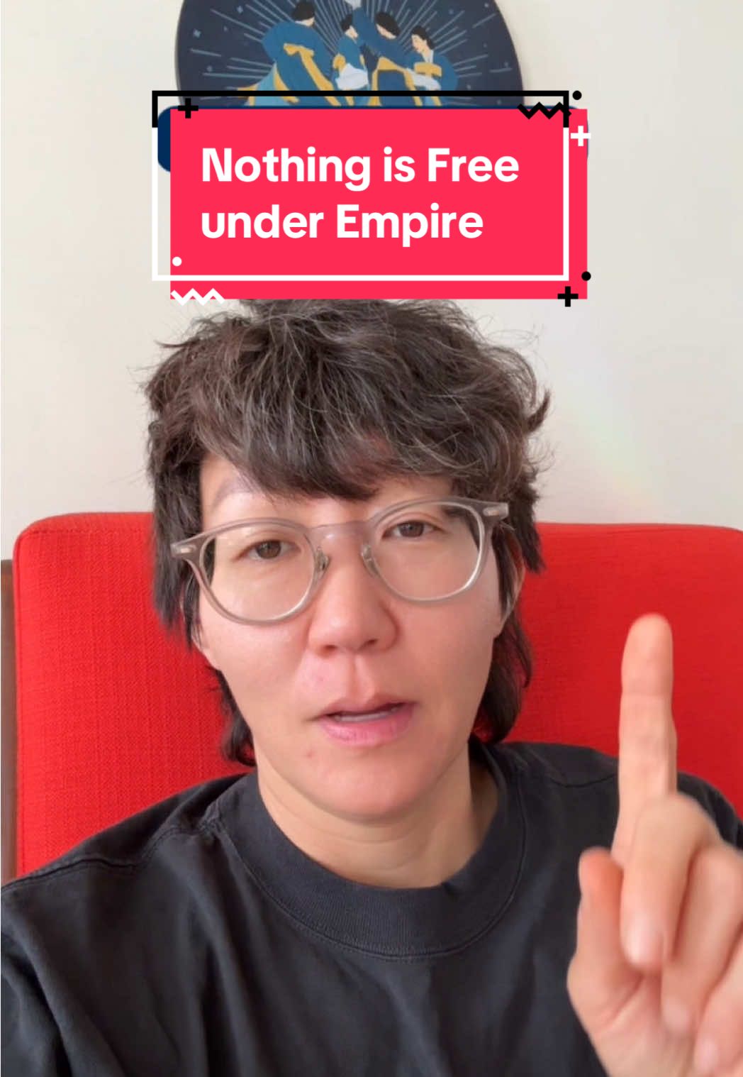 Nothing is free under Empire. 