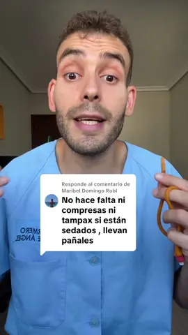 Respuesta a @Maribel Domingo Robl sedación y pañal #salud #uci #pañal #SabiasQue #trabajo 