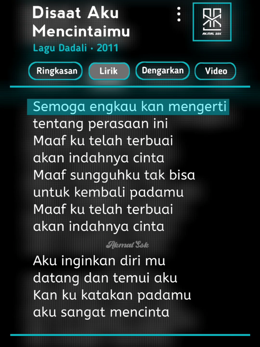 lirik lagu Disaat Aku Mencintaimu Dadali #lirik #lirikmusik #lirikgoogle #foryou #lyrics 