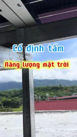 Cố định tấm năng lượng mặt trời ... #viethoangsolar #solarpower #diennangluongmattroi #thietkemainangluongmattroi #lapdienmattroichohogiadinh #solarenergy #dienmattroi 