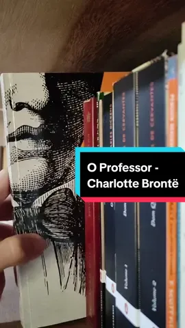 O Professor - Charlotte Brontë  #BookTok #booktokbrasil #books #livros #fyp 