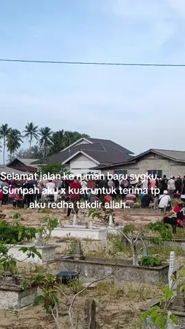 #selamat jalan ke rumah baru sygku 