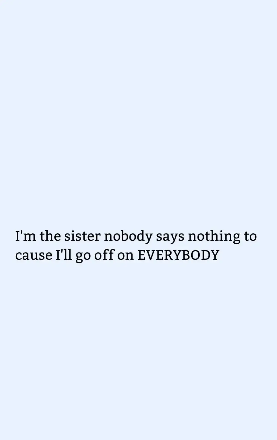 Exactly. #morgannicsx #fypシ #sisterhood 