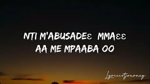 San begye wayeyi - Daasebre Gyamenah #lyrics_songs #ghanahighlifemusic #ghanatiktok🇬🇭 #foru 
