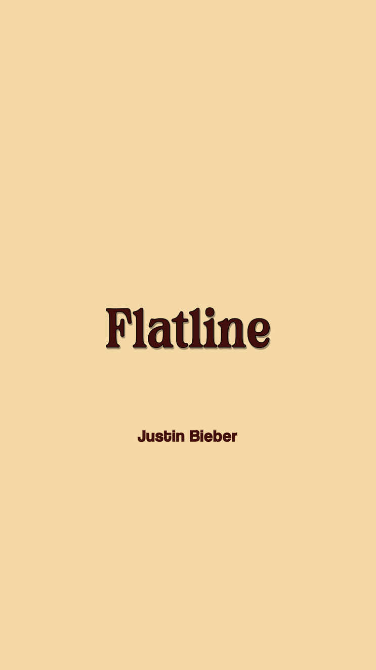 this song >>> #flatline #justinbieber #lyrics #tipografia #foryou 