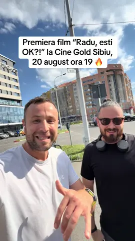 Premiera film “Radu, esti OK?!” la Cine Gold Sibiu, 20 august ora 19 🔥 #raduestiok #film #sibiu #alergare