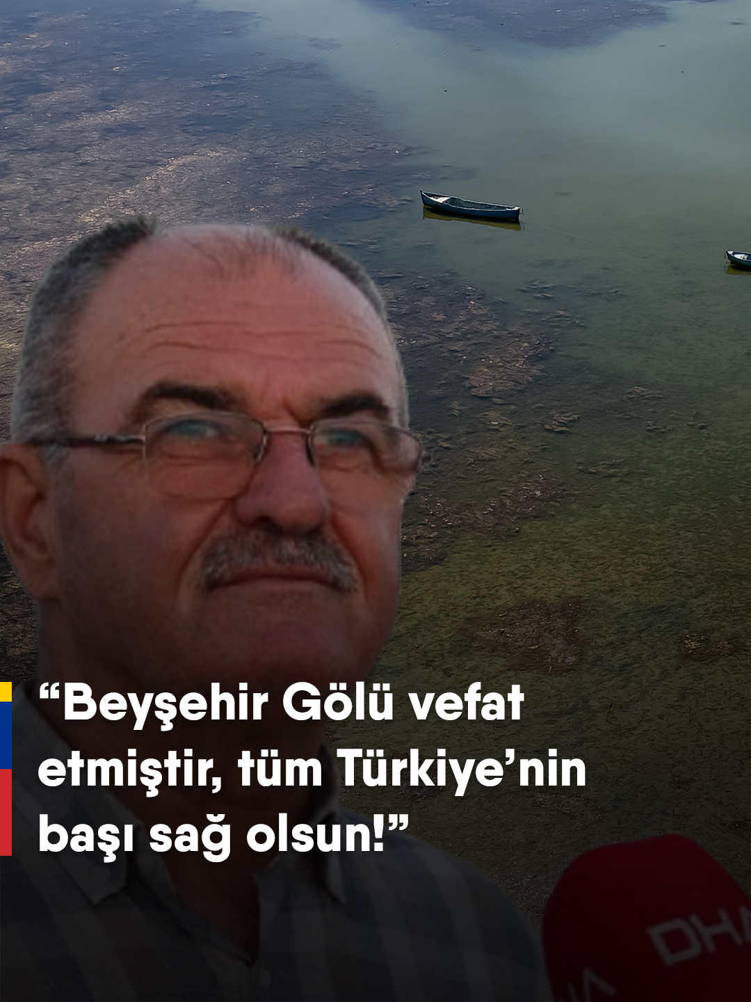 🔴 Beyşehir Su Ürünleri Kooperatifi Başkanı Hasan Kurt:    🗣 ❝Söyleyeceğimiz tek bir şey var, Beyşehir Gölü vefat etmiştir. Tüm Türkiye'nin başı sağ olsun...❞