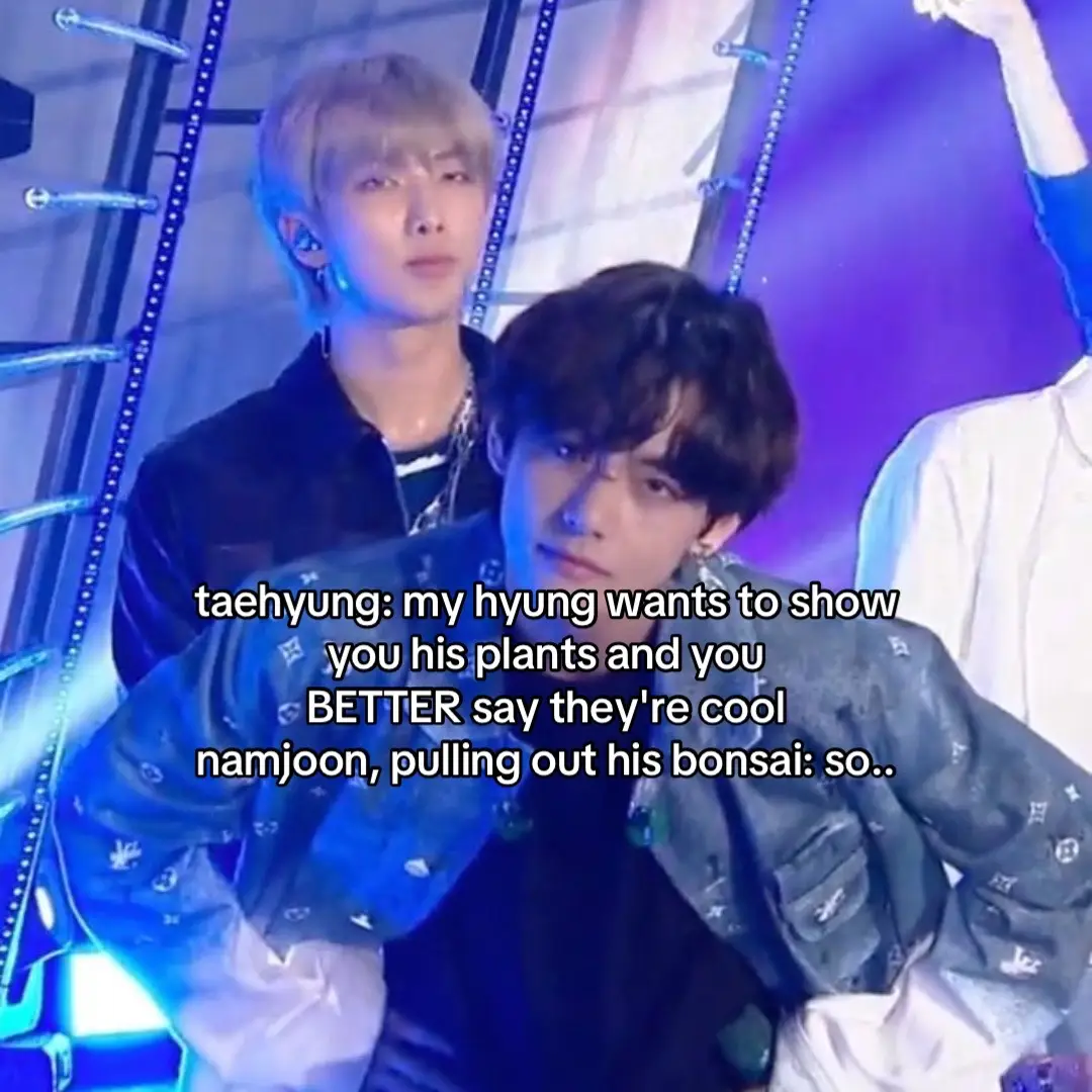 this is real i'm the plant #namjoon #taehyung #bangtan #fyp #kpop