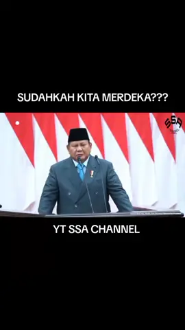 Sudahkah Kita Menggapai Tujuan Kemerdekaan? #indonesia #tiktokviral #tiktoknews #tiktokfyp #prabowo 