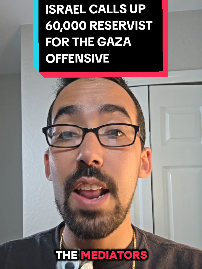 8/20 ISRAEL CALLS UP 60,000 RESERVIST FOR THE GAZA OFFENSIVE 
