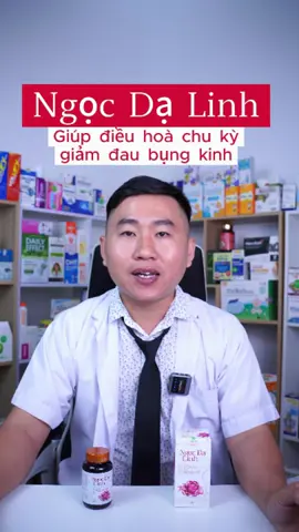 Ngọc Dạ Linh hỗ trợ điều hòa chu kỳ dâu, giảm đau bụng khó chịu khi đến kỳ dâu #dstanhiep #ngocdalinh #roiloankinhnguyet #daubungkinh #duocphammedstand 