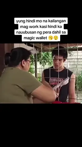 no need mo na mag work kasi may magic wallet ka namang bubuhay sayo 🥱 #viral #trending #foryou #foryoupage #trendingtiktok 