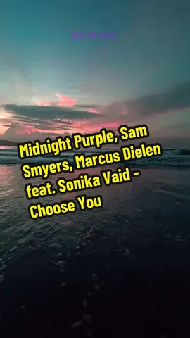 Midnight Purple, Sam Smyers, Marcus Dielen feat. Sonika Vaid - Choose You #deephouse #electronicmusic #edmtiktok #deephousevibes 