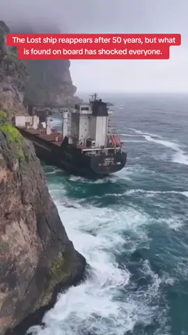 The Lost Ship Reappears After 50 Years, But What Is Found On Board Has Shocked Everyone#fyp #foryou #truestory #storytime 
