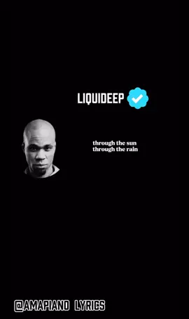 Still🫶🏾 #amapianolyrics #liquiddeep #still 