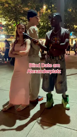 Blind Date am #alexanderplatz #blackboyo0❤️❤️🥰✅ #blackboyo0❤️❤️🥰✅ 