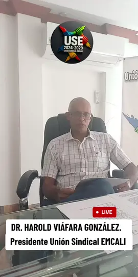 Dr Harold Viáfara González Presidente de la Unión Sindical de EMCALI Eduardo Andres Rodríguez, personero delegado #tiktoklive #livehighlights 